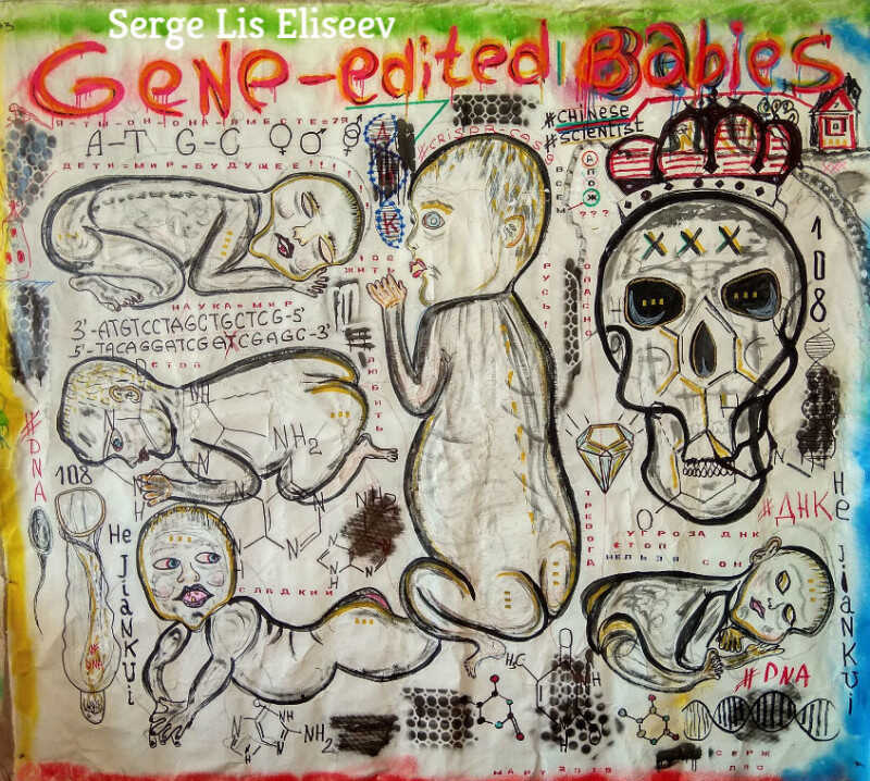 Gene Edited Babies